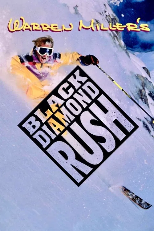 Black Diamond Rush (movie)