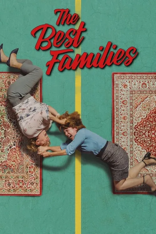 The Best Families (movie)