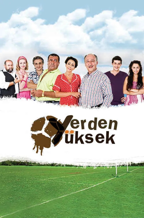 Yerden Yüksek (сериал)