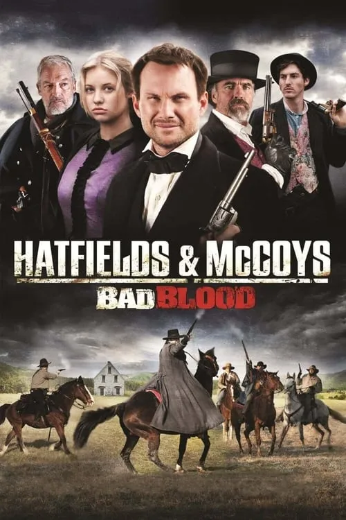 Hatfields and McCoys:  Bad Blood (movie)