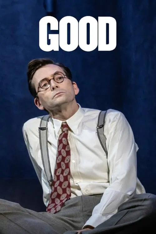 National Theatre Live: Good (movie)