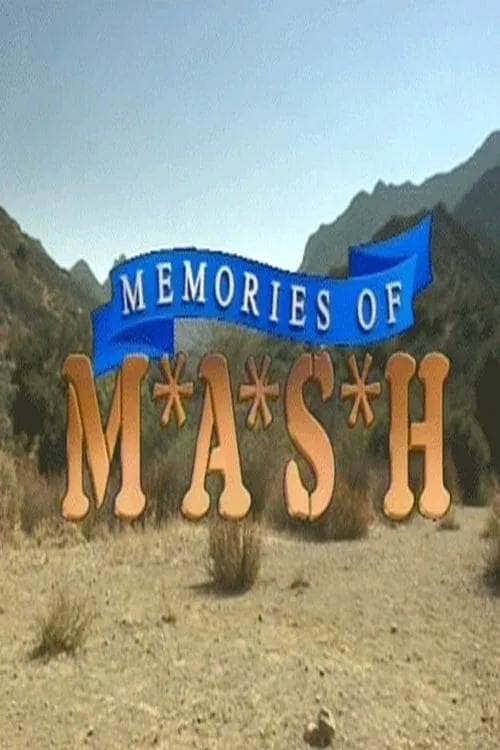 Memories of M*A*S*H (movie)