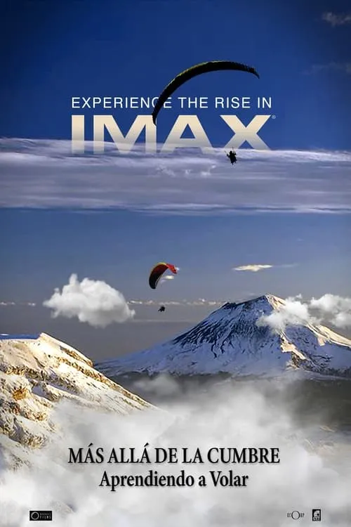 Beyond the Summit: Learning to Fly (movie)