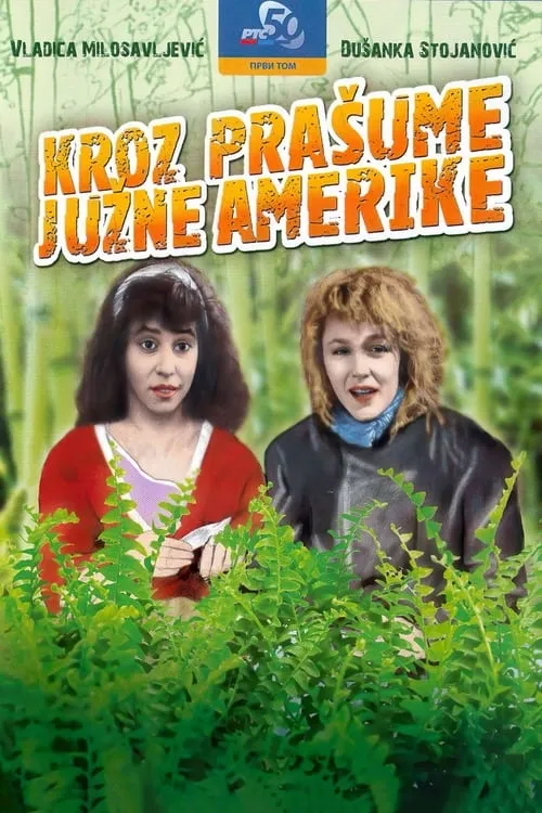 Kroz prašume Južne Amerike