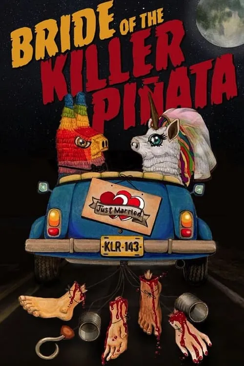 Bride of the Killer Piñata (movie)