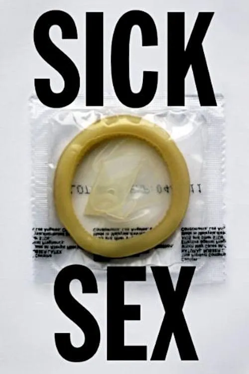 Sick Sex (фильм)