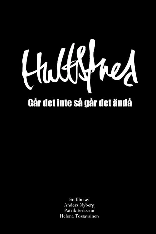 Hultsfredsfestivalen: Går det inte så går det ändå (movie)