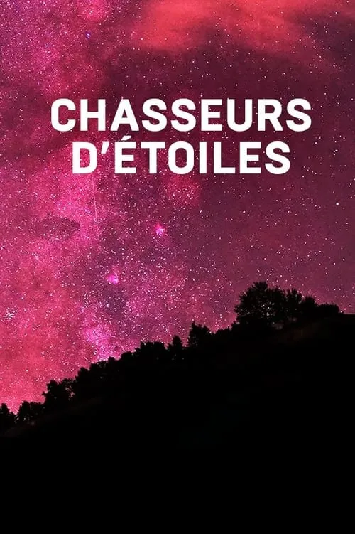 Chasseurs d'étoiles (series)