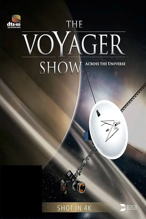 The Voyager Show - Across the Universe (movie)