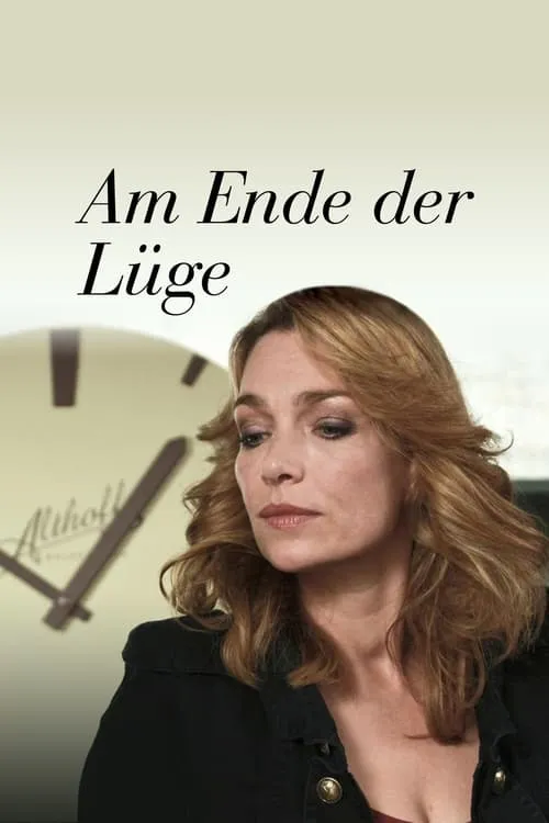 Am Ende der Lüge (фильм)