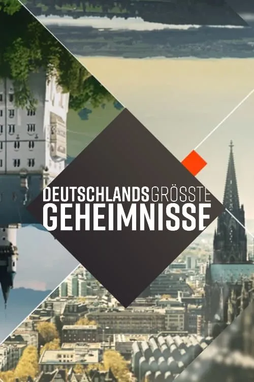 Deutschlands größte Geheimnisse (series)