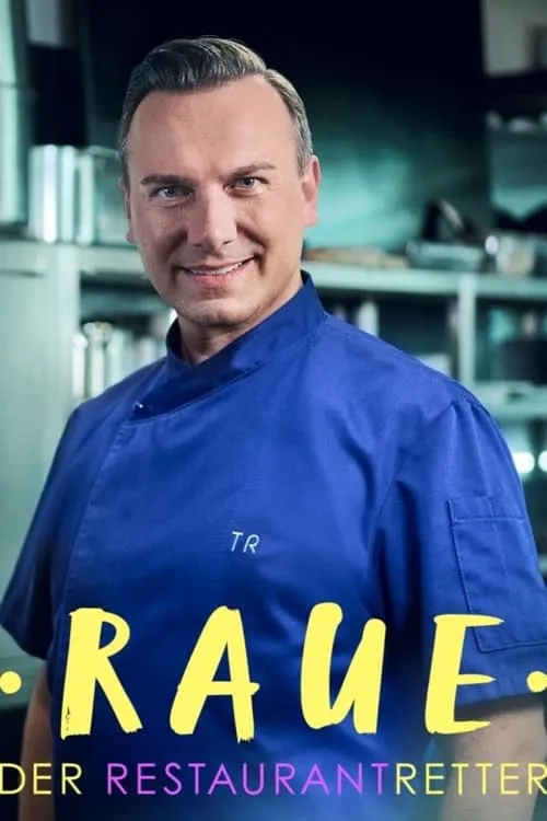 Raue - Der Restaurantretter (series)