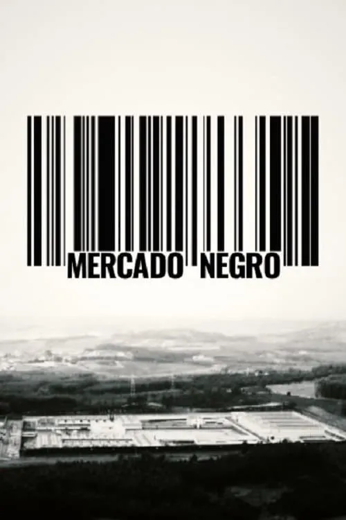 Mercado Negro (сериал)