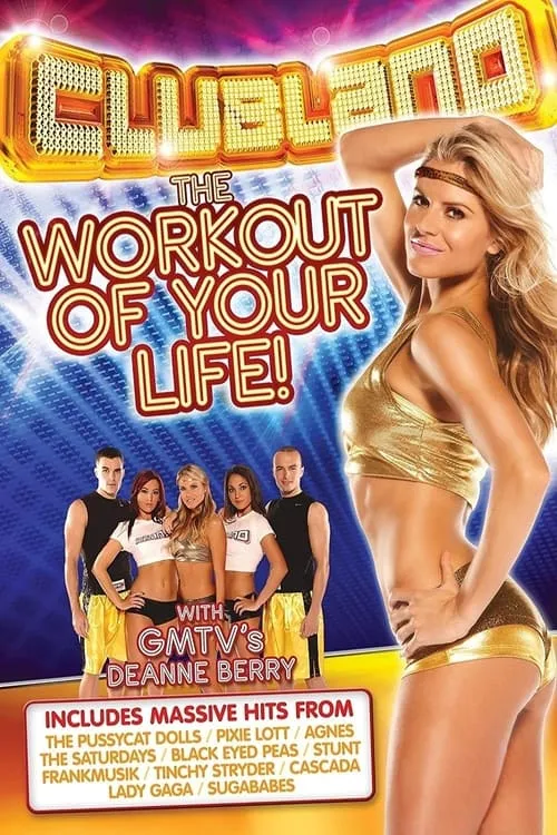 Clubland: The Workout of Your Life! (фильм)