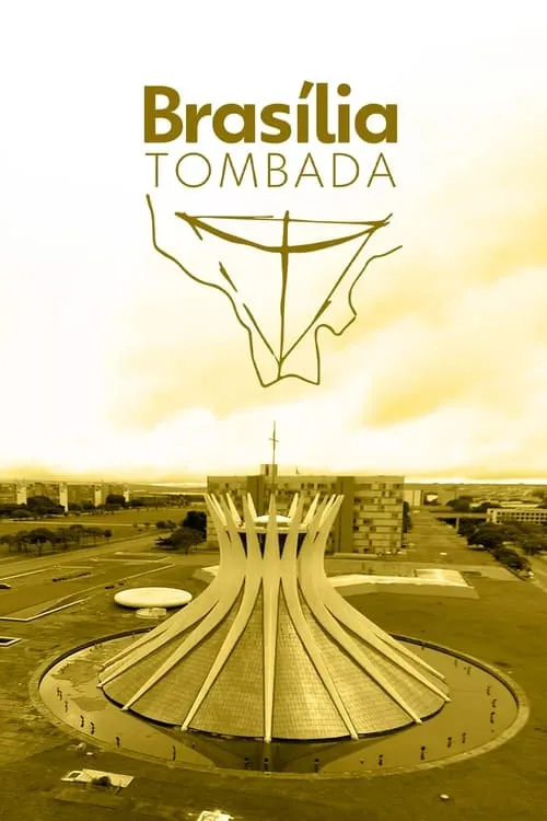 Brasília Tombada