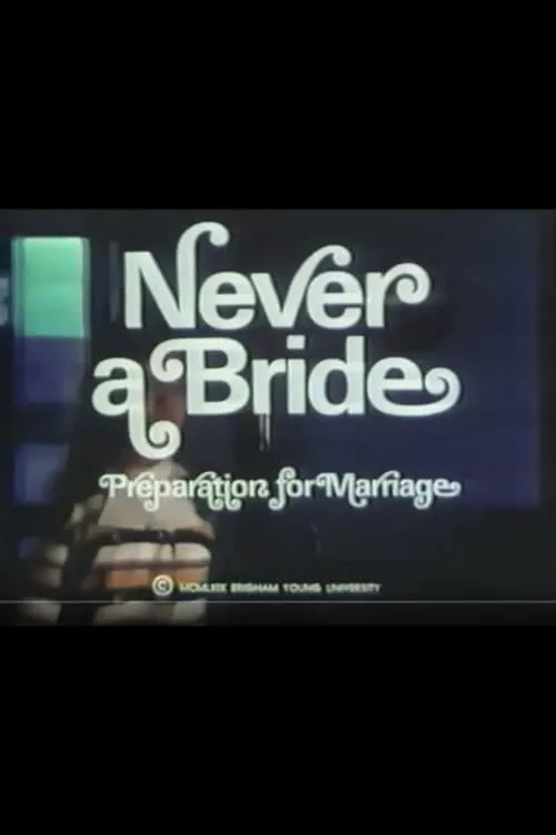 Never the Bride (фильм)