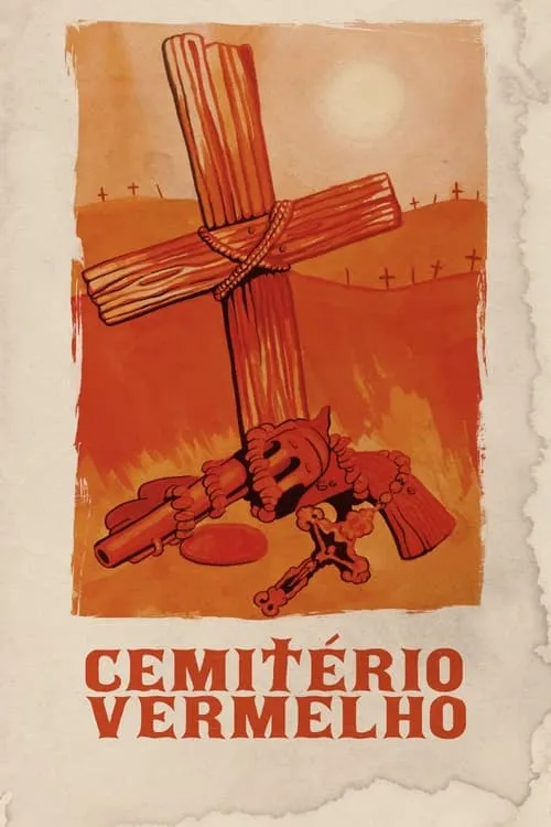 Cemitério Vermelho (фильм)