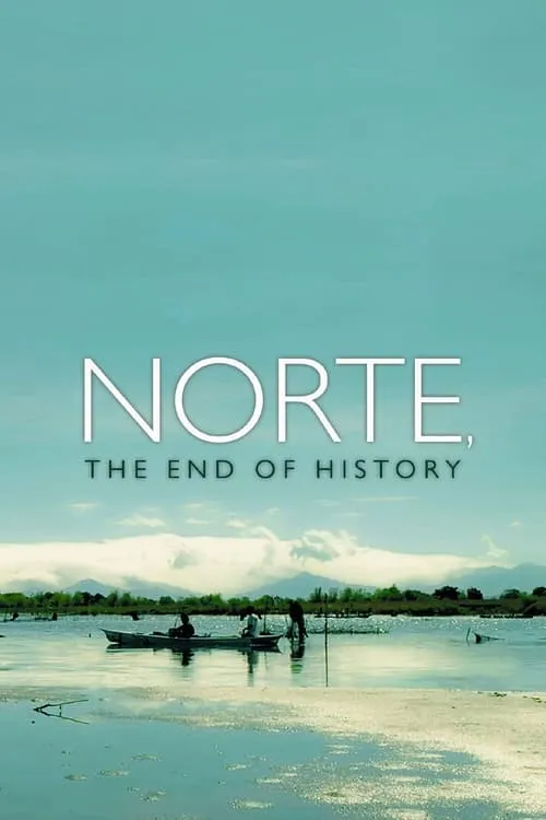 Норте, конец истории (фильм)