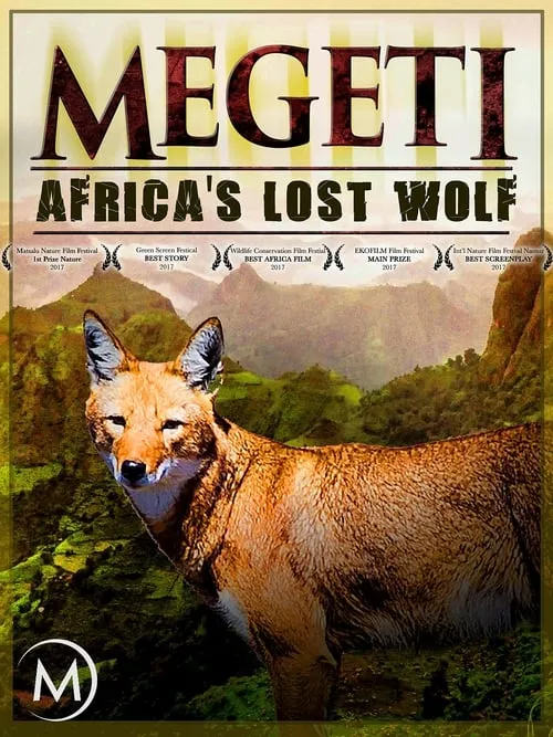Megeti - Africa's Lost Wolf (movie)