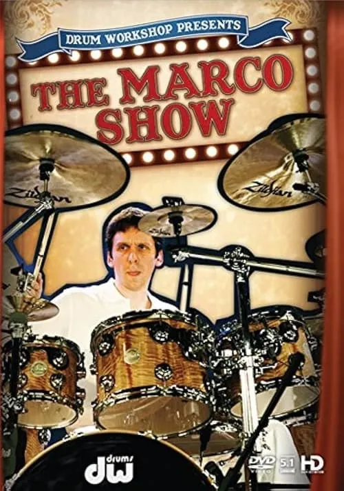 Marco Minnemann: The Marco Show (movie)