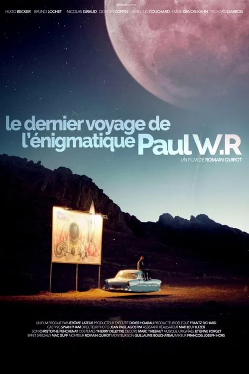 Le Dernier Voyage de l'énigmatique Paul W.R (фильм)