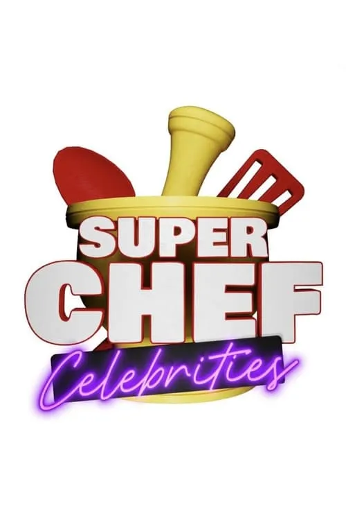 Super Chef Celebrities