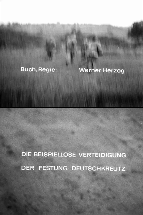 Die beispiellose Verteidigung der Festung Deutschkreuz (фильм)