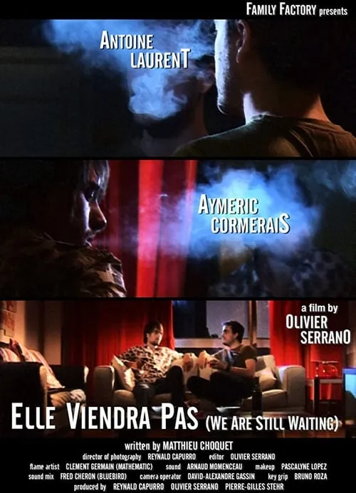 Elle viendra pas (movie)