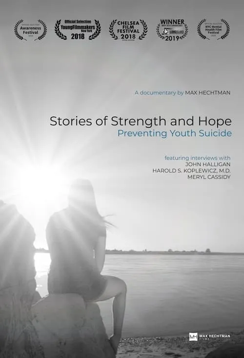 Stories of Strength and Hope: Preventing Youth Suicide (movie)