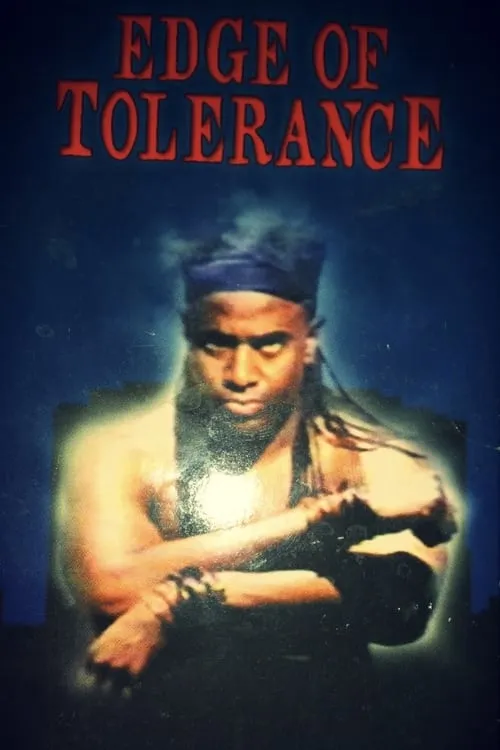 Edge of Tolerance (movie)