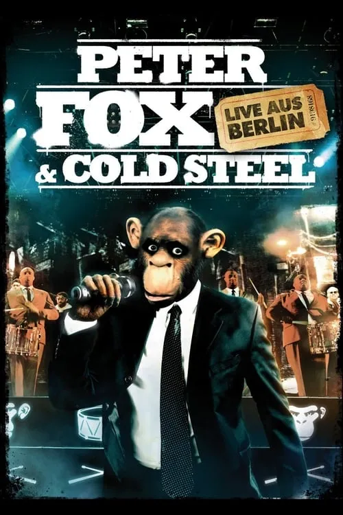 Peter Fox & Cold Steel: Live aus Berlin (фильм)