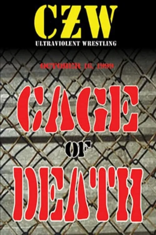 CZW Cage of Death 1 (фильм)