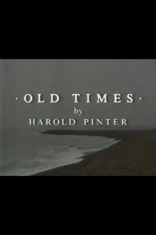 Old Times (movie)