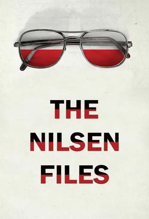 The Nilsen Files (сериал)