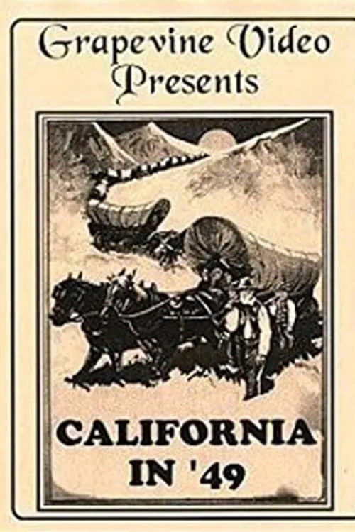 California in '49 (movie)