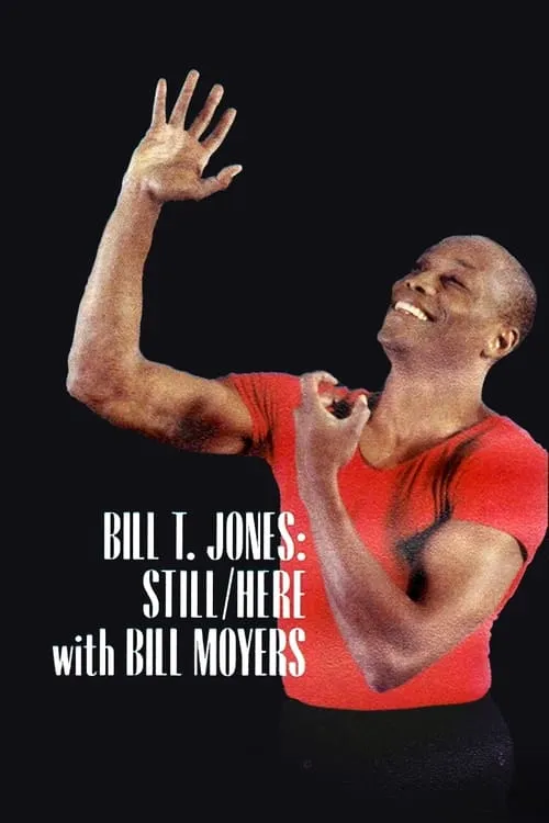 Bill T. Jones: Still/Here (movie)