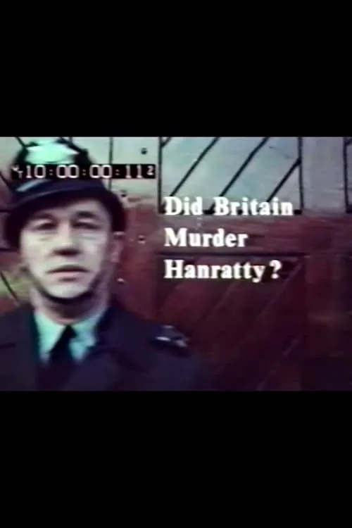 Did Britain Murder Hanratty? (movie)