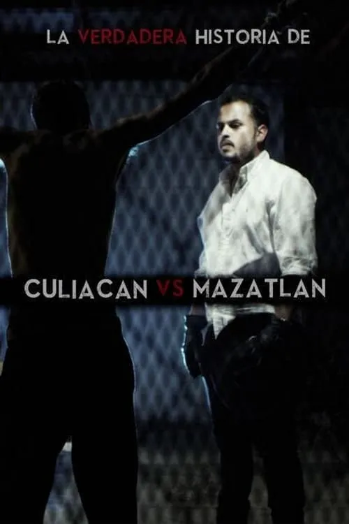 La verdadera historia de Culiacan vs Mazatlan (movie)