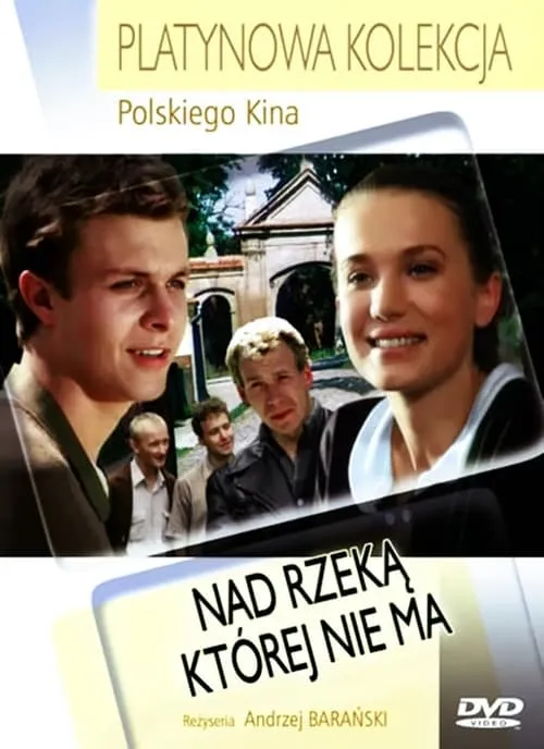 Nad rzeką, której nie ma (фильм)