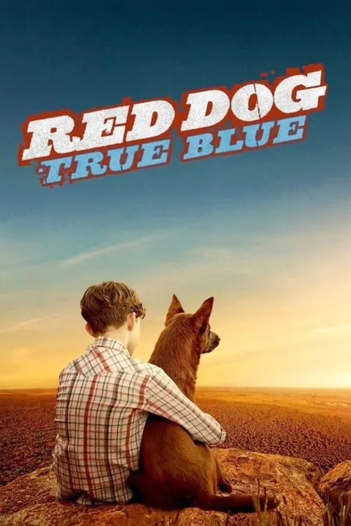 Red Dog: True Blue (movie)