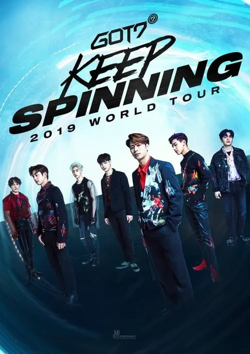 GOT7 "KEEP SPINNING" in Seoul (фильм)