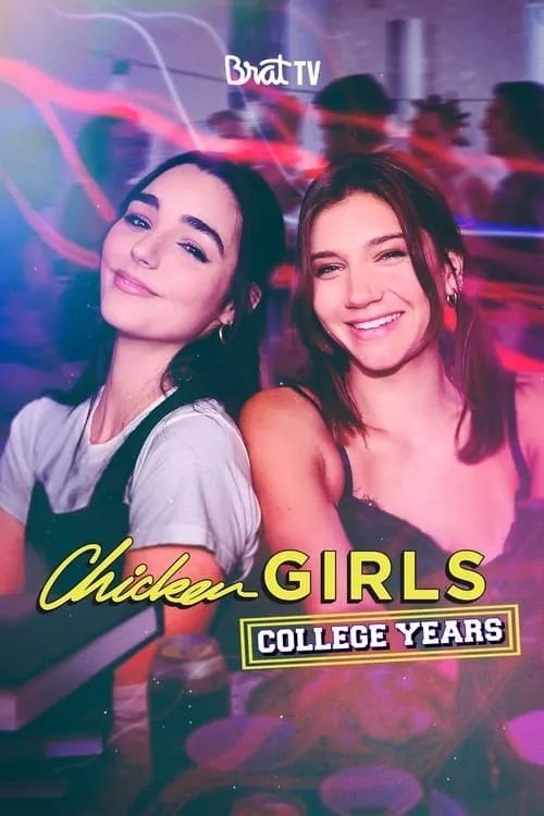 Chicken Girls: The College Years (series)