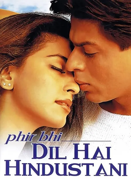 Phir Bhi Dil Hai Hindustani (movie)