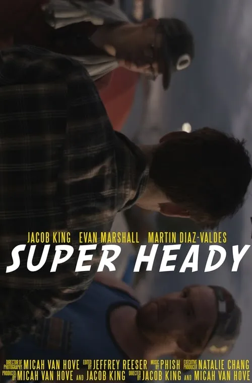 Super Heady (фильм)