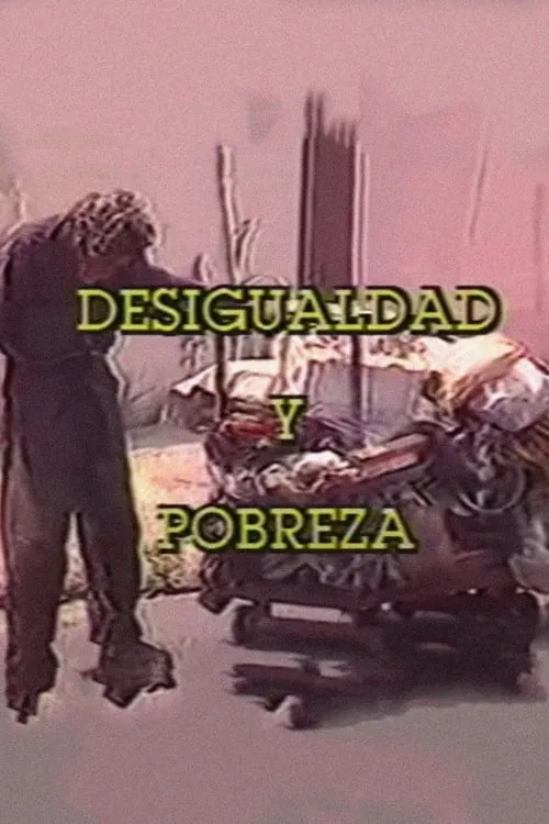 Desigualdad y Pobreza