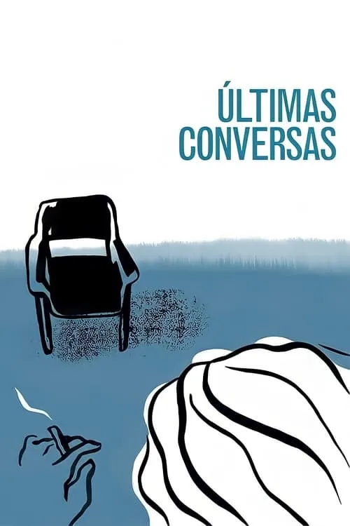 Últimas Conversas (фильм)