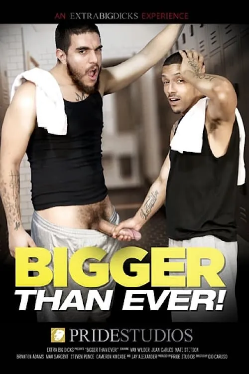 Bigger Than Ever! (movie)