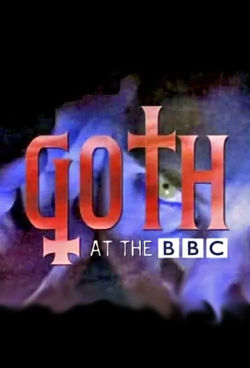 Goth at the BBC (фильм)