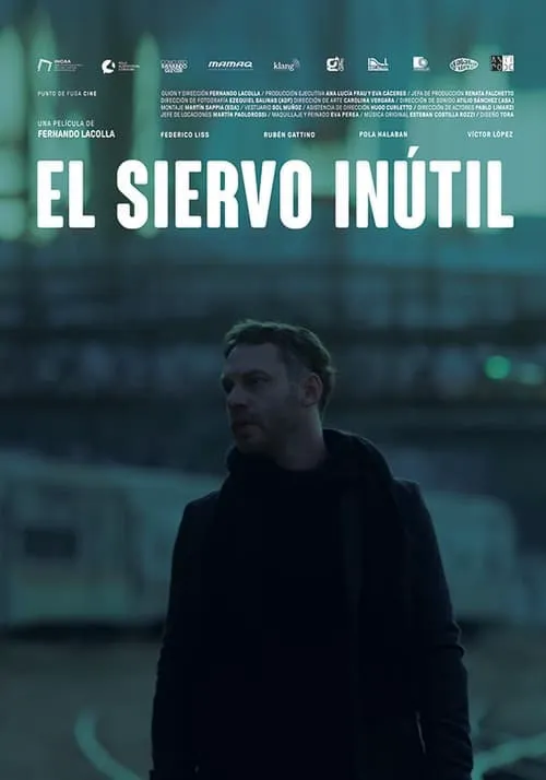 El siervo inútil (фильм)