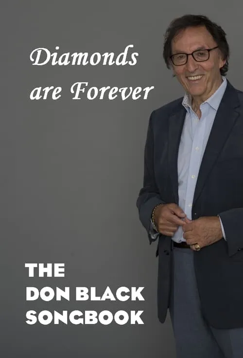 Diamonds are Forever: The Don Black Songbook